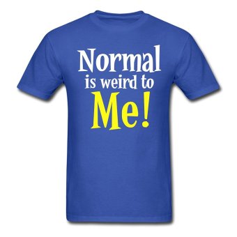 AOSEN FASHION Custom Design Men's Normal Is Weird To Me T-Shirts Royal Blue  