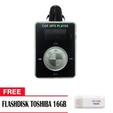 Universal Car Mp3 Player With Fm Modulator - Hitam + Free Flashdisk Toshiba 16GB