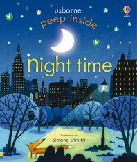 Usborne Peep Inside Night Time (Buku Edukasi Bahasa Inggris Import Anak)