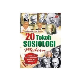 Gambar 20 Tokoh Sosiologi Modern