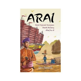 Gambar Arai  Novel Sejarah Kerajaan Balok Belitong Abad Ke 18