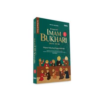 Gambar BUKU BIOGRAFI IMAM BUKHARI Perjalanan Hidup Sang Penjaga HaditsNabi