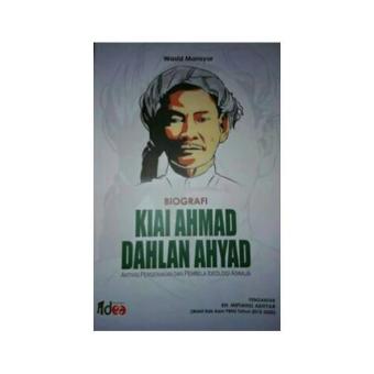 Gambar Buku KIAI AHMAD DAHLAN AHYAD NEW EDITION