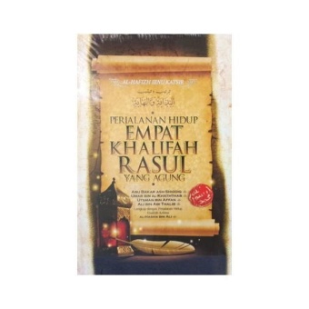 Gambar Buku Perjalanan Hidup Empat Khalifah Rasul yang Agung