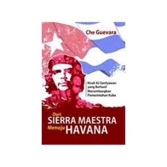 Gambar Dari Sierra Maestra Menuju Havana