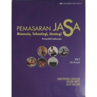 Gambar Erlangga Pemasaran Jasa Manusia, Teknologi, Strategi PrespektifIndonesia Jl.2 Ed.7 C. Lovelock