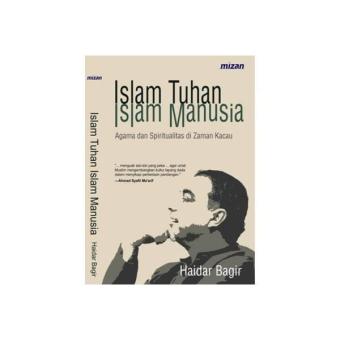 Gambar Islam Tuhan Islam Manusia