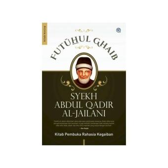 Gambar kitab Futuhul GhaibKitab Pembuka Rahasia KegaibanSyekh Abdul Qadir