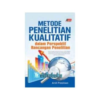 Gambar METODE PENELITIAN KUALITATIF DALAM PERSPEKTIF RANCANGAN PENELITIAN