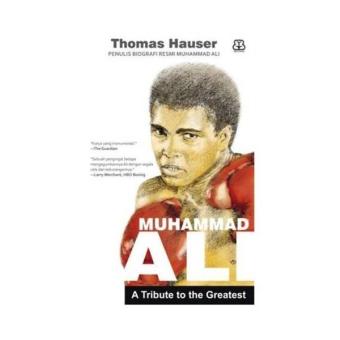 Gambar MUHAMMAD ALI A TRIBUTE TO THE GREATEST