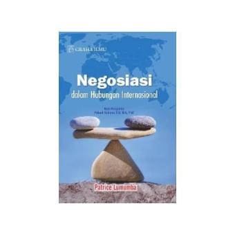Gambar Negosiasi Dalam Hubungan Internasional Graha Ilmu