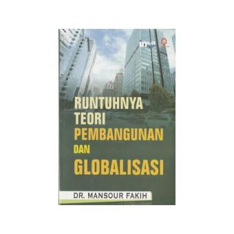 Gambar Runtuhnya Teori Pembangunan Dan Globalisasi