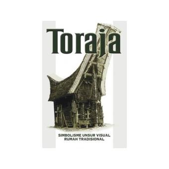 Gambar Simbolisme Unsur Visual Rumah Tradisional Toraja dan PerubahanAplikas