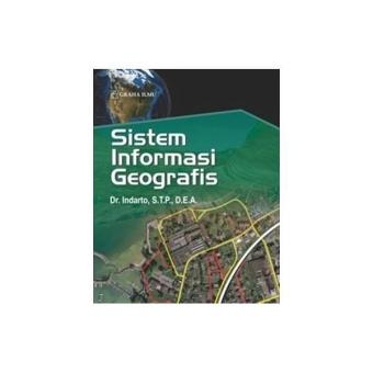 Gambar Sistem Informasi Geografis   Graha Ilmu