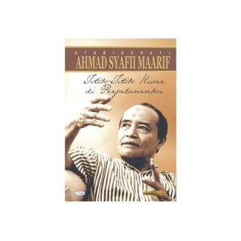 Gambar Titik Kisar di Perjalananku Otobiografi Ahmad Syafii Maarif