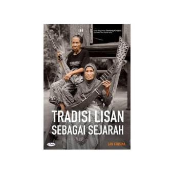 Gambar Tradisi Lisan Sebagai Sejarah