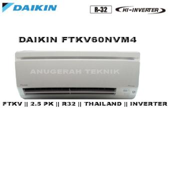 Gambar Daikin AC Split 2,5 PK Hi Inverter Thailand R32   FTKV60NVM4