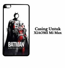 Batman arkham city 3 Casing XIAOMI MI MAX Custom Hard Case Cover